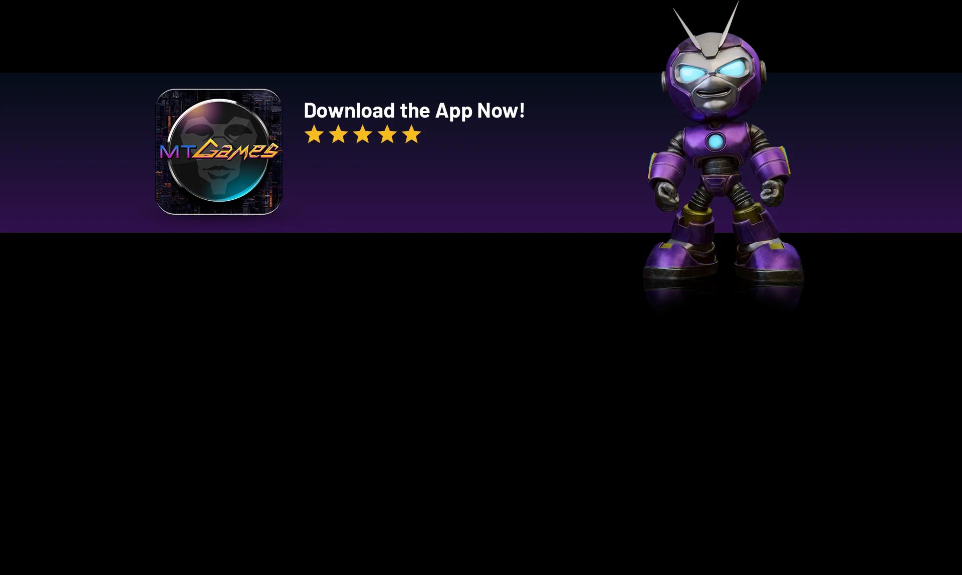 Download the MTgames App - Available on App Store and Google Play